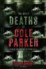 The Many Deaths of Cole Parker