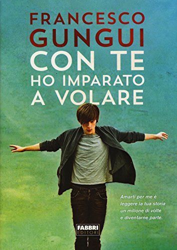 Con te ho imparato a volare