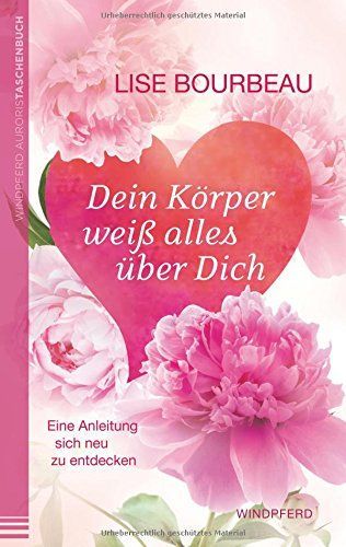 Dein Körper weiß alles über Dich