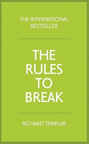 The Rules to Break