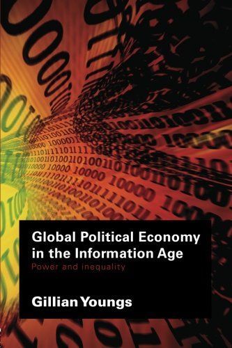 Global Political Economy in the Information Age