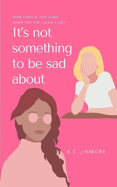 It’s not something to be sad about