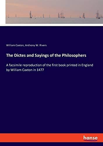 The Dictes and Sayings of the Philosophers