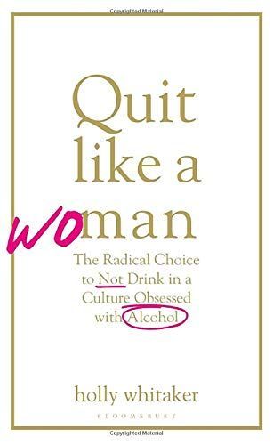 Quit Like a Woman