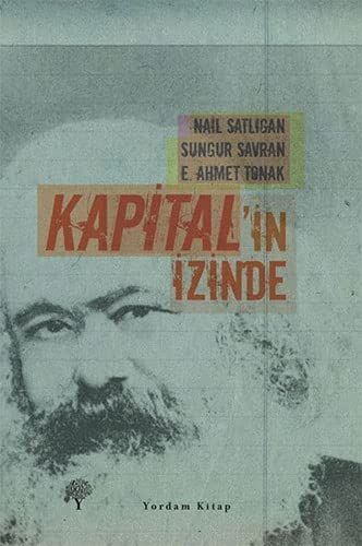 Kapital'in İzinde