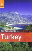 The Rough Guide to Turkey