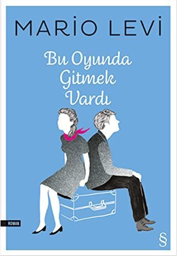 Bu Oyunda Gitmek Vardi