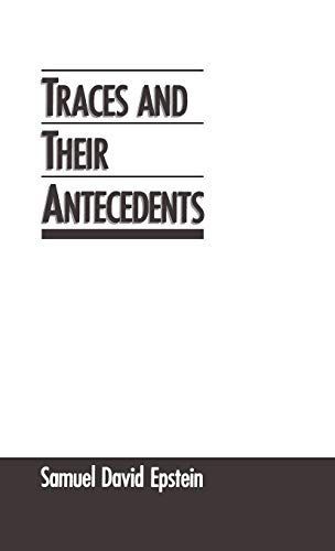 Traces and Their Antecedents