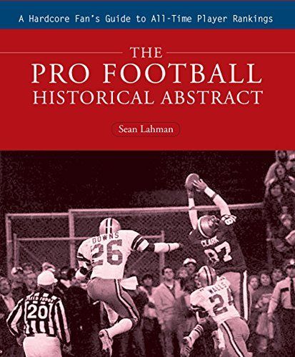 The Pro Football Historical Abstract