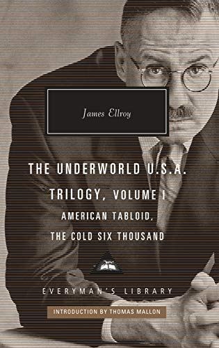 The Underworld U. S. A. Trilogy