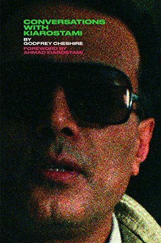 Conversations with Kiarostami