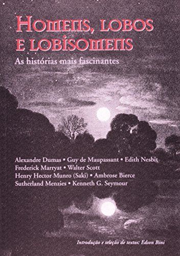 Homens, lobos e lobisomens