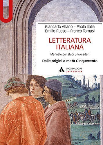 Letteratura italiana. Manuale per studi universitari