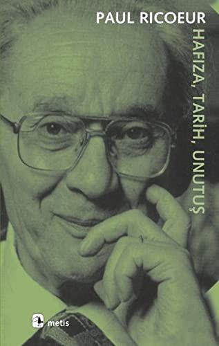 Hafıza, tarih, unutuş