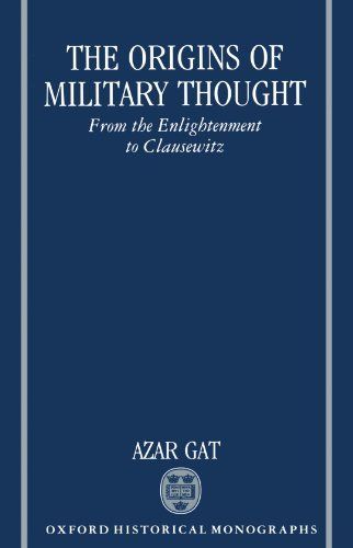 The Origins of Military Thought