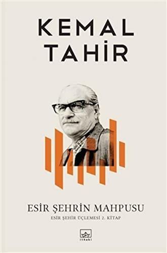 Esir şehrin mahpusu