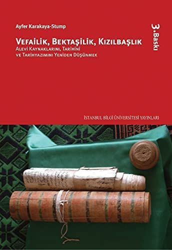 Vefailik, Bektasilik, Kizilbaslik