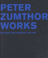 Peter Zumthor, Works