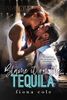 Blame It on the Tequila