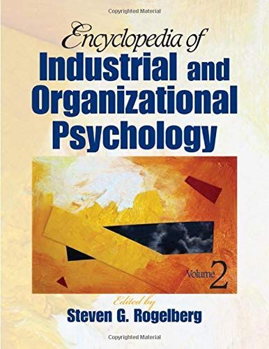 Encyclopedia of Industrial and Organizational Psychology