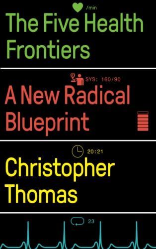 The Five Health Frontiers