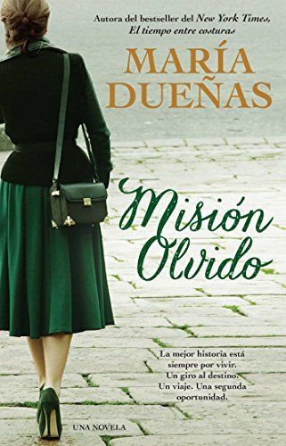 Misión olvido (The Heart Has Its Reasons Spanish Edition)