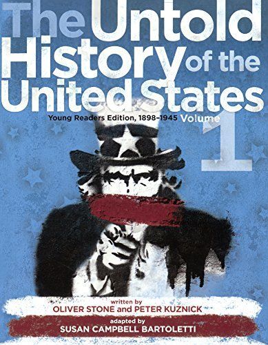 The Untold History of the United States 1898-1963