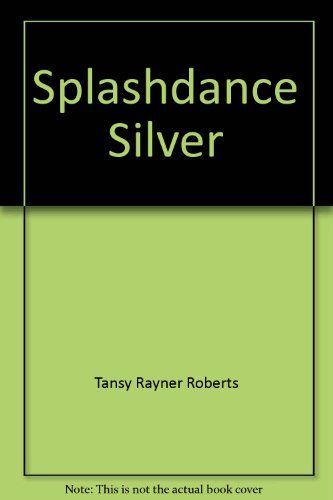 Splashdance Silver