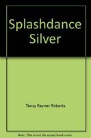 Splashdance Silver