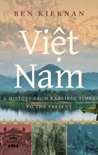 A History of Vietnam, 211 BC to 2000 AD