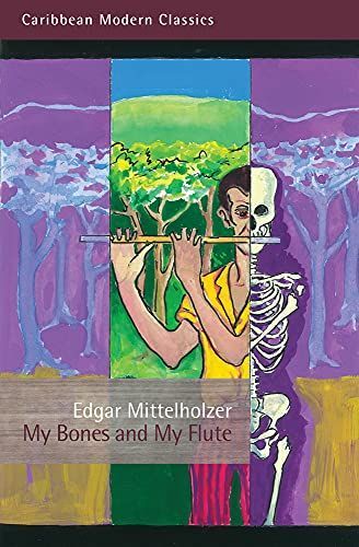 My Bones and My Flute