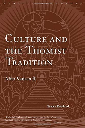 Culture and the Thomist Tradition