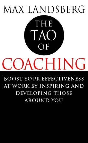 The Tao of Coaching