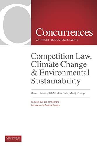 Competition Law, Climate Change & Environmental Sustainability