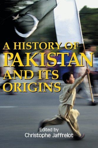 A History of Pakistan and Its Origins