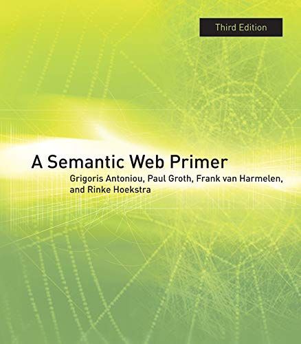 A Semantic Web Primer, third edition