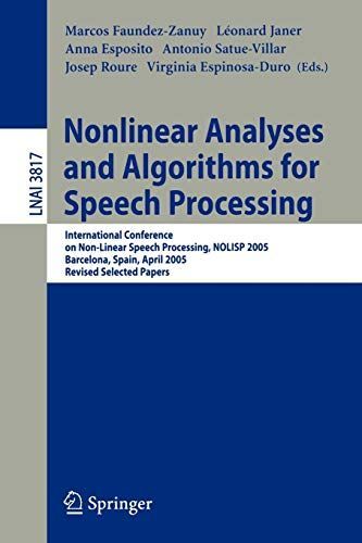 Nonlinear Analyses and Algorithms for Speech Processing