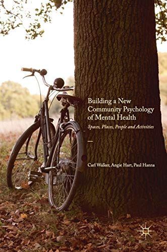 Building a New Community Psychology of Mental Health
