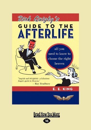 Dirk Quigby's Guide to the Afterlife