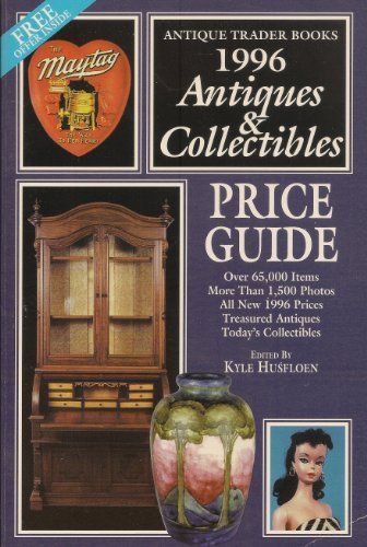 1996 Antiques and Collectibles Price Guide