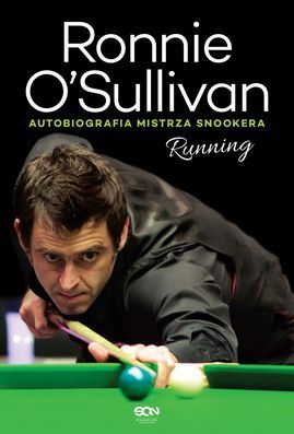 Running. Autobiografia mistrza snookera