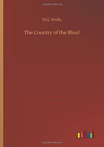 The Country of the Blind