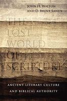 The Lost World of Scripture