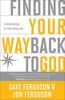 Finding Your Way Back to God