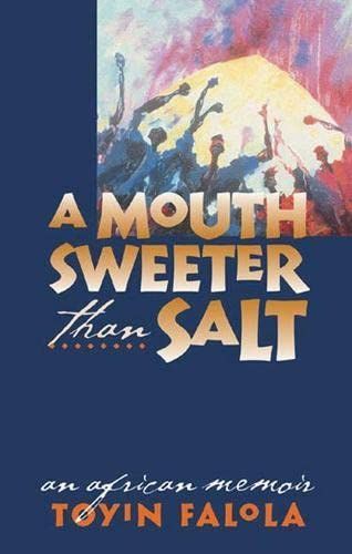 A Mouth Sweeter Than Salt