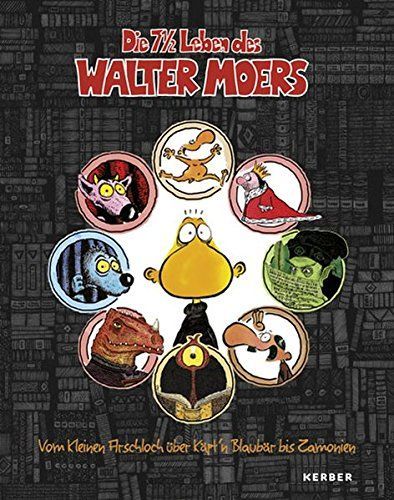 Die 7 1/2 Leben des Walter Moers