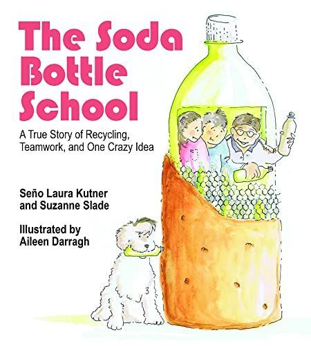 The Soda Bottle School