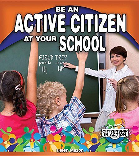 Be an Active Citizen at Your School