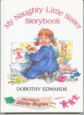 My Naughty Little Sister Storybook