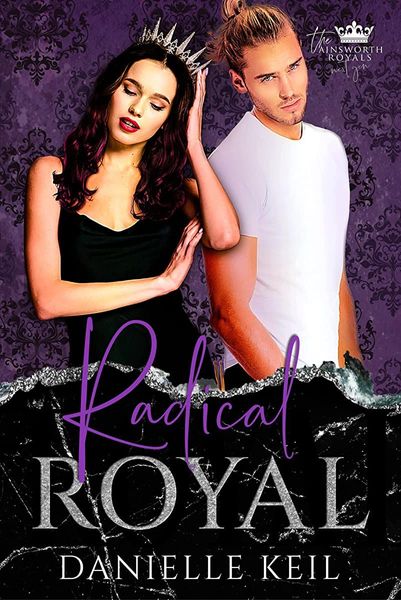 Radical Royal (The Ainsworth Royals